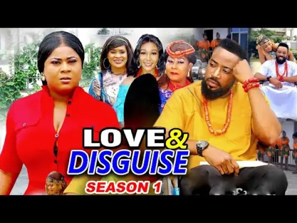 Love & Disguise Season 1