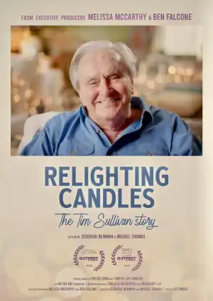 Relighting Candles The Tim Sullivan Story (2023)