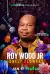 Roy Wood Jr Lonely Flowers (2025)