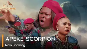 Apeke Scorpion (2024 Yoruba Movie)