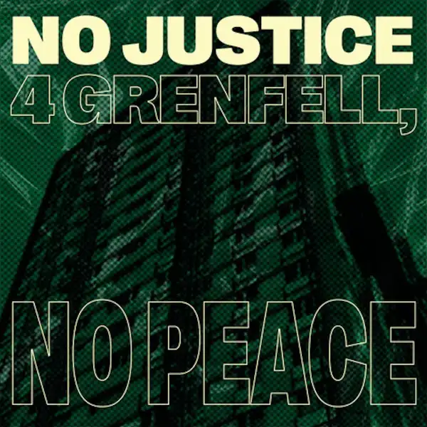 Big Zuu Ft. Toddla T – No Justice 4 Grenfell, No Peace