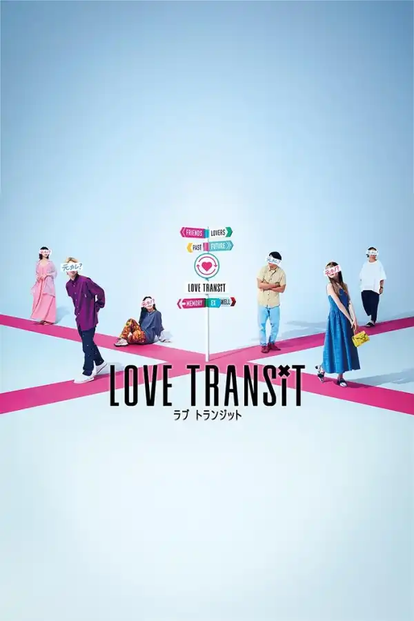 Love Transit (2023) [Japanese] (TV series)