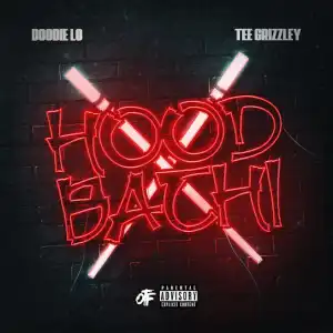 Doodie Lo – HOODBACHI ft. Tee Grizzley