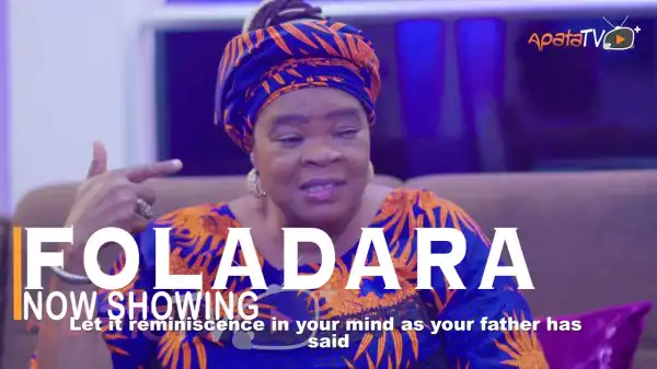 Foladara (2022 Yoruba Movie)