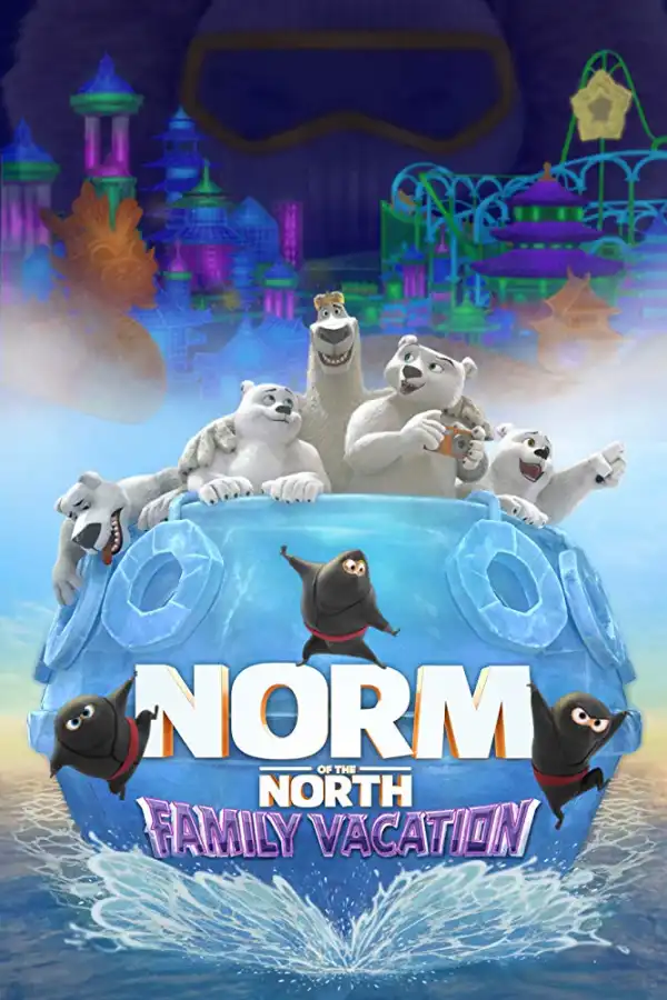 Norm of the North: Family Vacation (2020) [Animation] [WebRip] [720p] [Movie]
