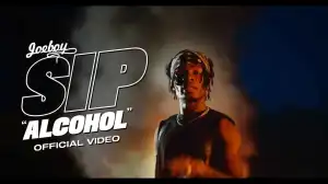 Joeboy – Sip (Alcohol) (Video)