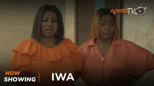 Iwa (2024 Yoruba Movie)