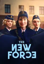 The New Force 2025 Swedish TV Series Download Mp4 Waploaded