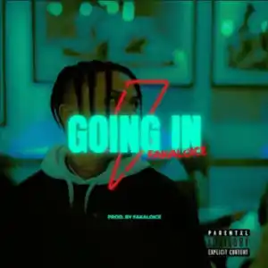 FakaloIce – Going In