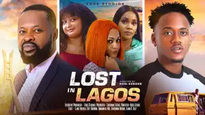 Lost In Lagos (2024 Nollywood Movie)