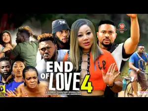 End Of Love Season 4