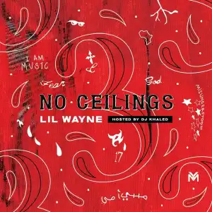 Lil Wayne - No Ceilings 3 (Album)