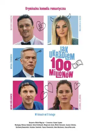 Jak Ukradlem 100 Milionow (2024) [Polish]