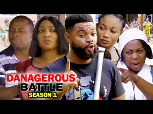 Dangerous Battle Season 1