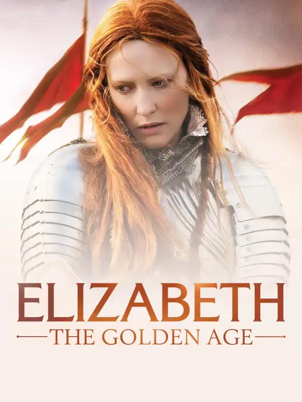 Elizabeth The Golden Age (2007)