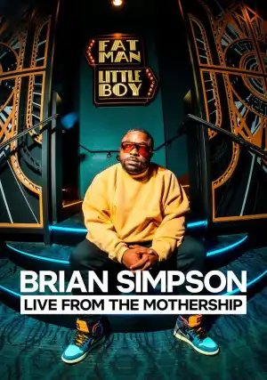 Brian Simpson Live From The Mothership (2024)