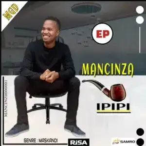 Mancinza – Ipipi (EP)