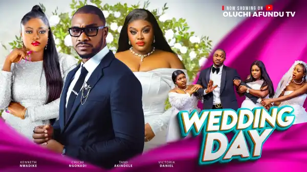 Wedding Day (2024 Nollywod Movie)