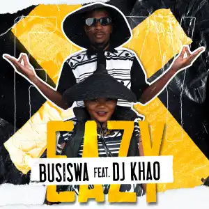 Busiswa Ft. DJ Khao – Eazy