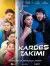 Kardes Takimi (2024) [Turkish]