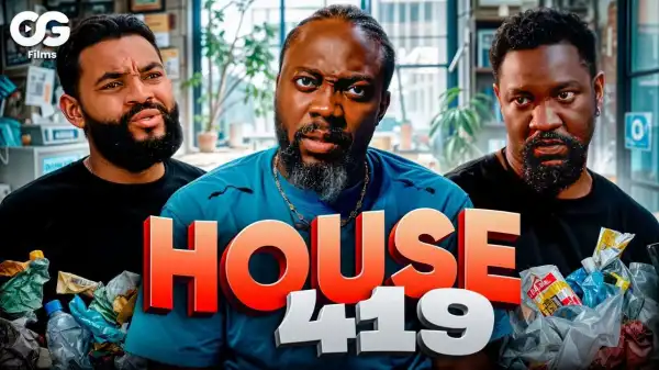 House 419 (2025 Nollywood Movie)