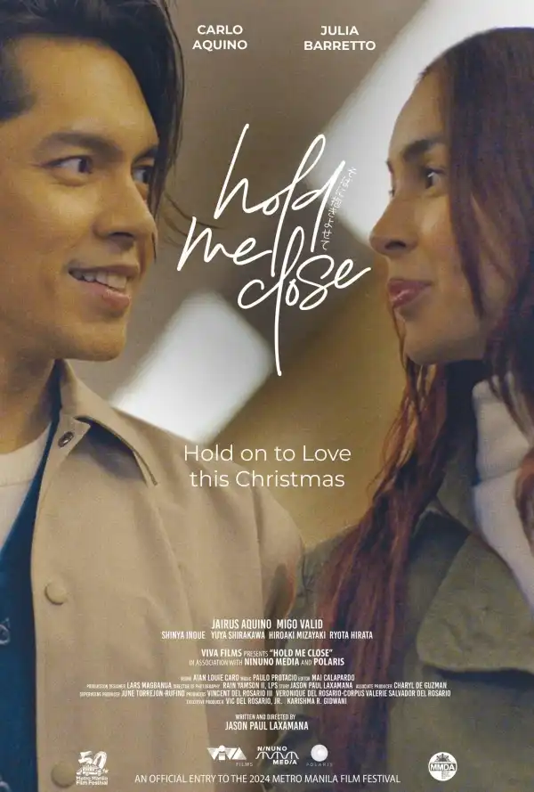 Hold Me Close (2024) [Filipino]