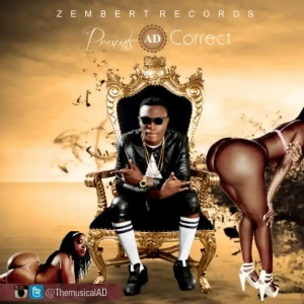 AD - Correct (Prod. By GodsOwn)