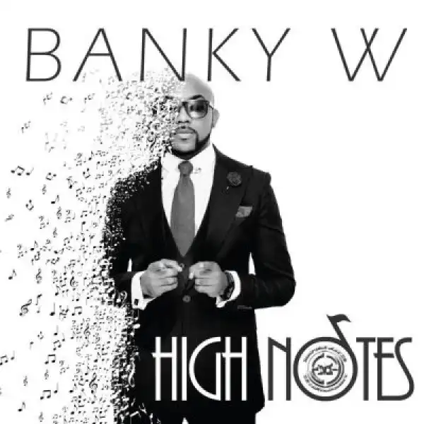 Banky W - High Notes