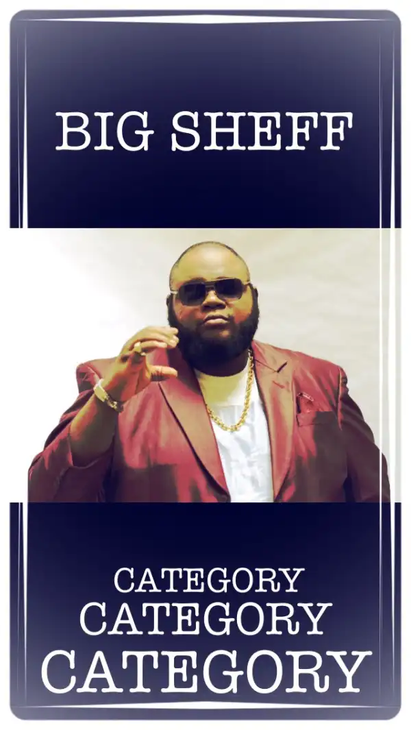 Big Sheff - Category