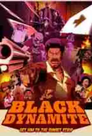 Black Dynamite SEASON 1