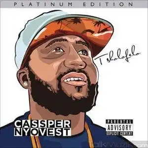 Cassper Nyovest - Travel The World ft. Uhuru & Base