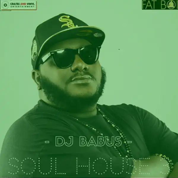 DJ Babus - Soul House 3 Mix