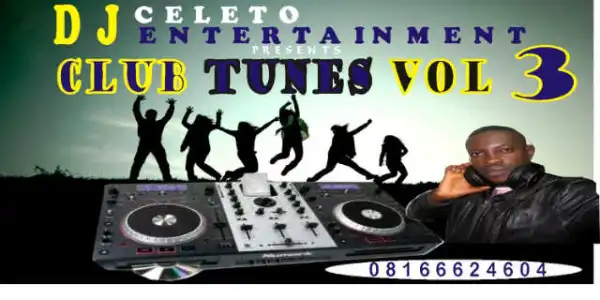 DJ Celeto - Club Tune Mix
