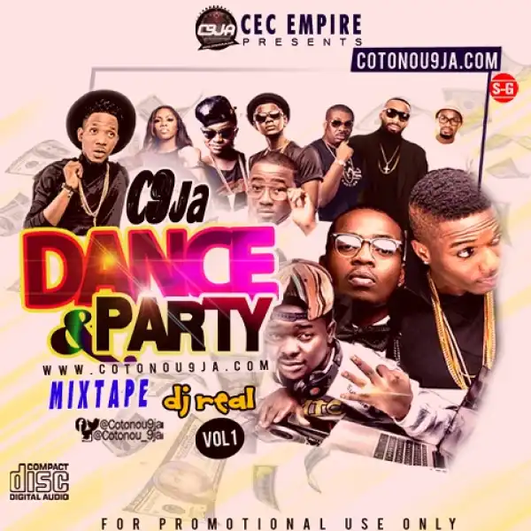 DJ Real - C9ja Dance & Party Mix