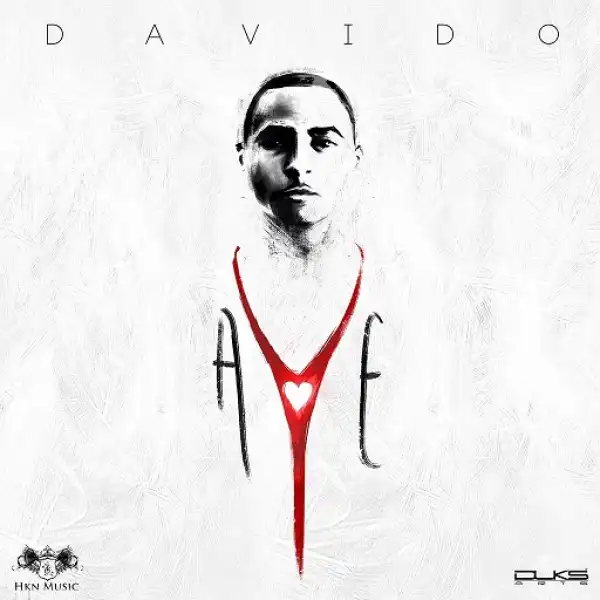 Davido - Aye