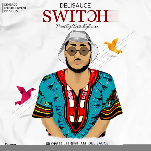 Delisauce - Switch
