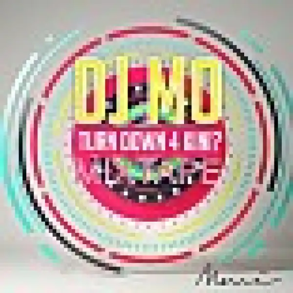 Dj Mo - Turn Down For Kini Mix