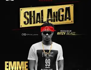 Emme Bangz - Shalanga