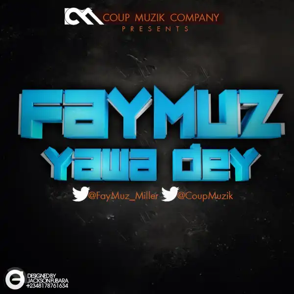 Faymuz - Yawa Dey