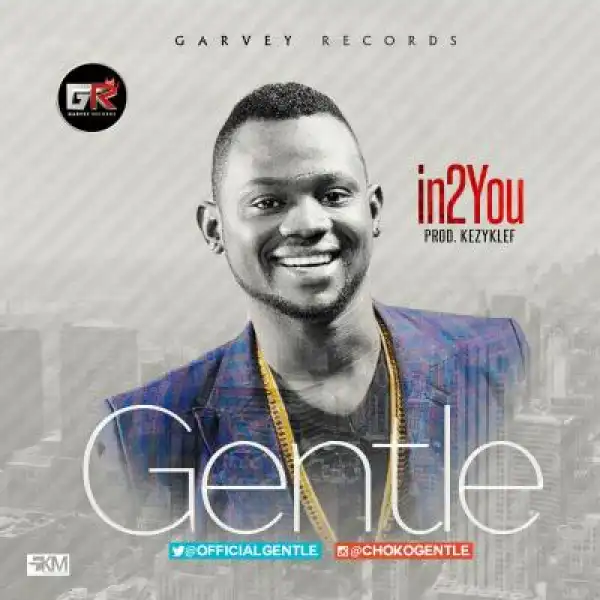 Gentle - In2 You