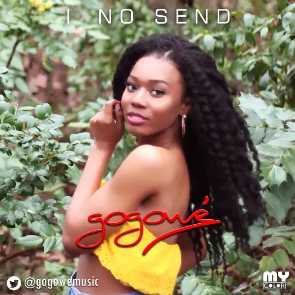 Gogowe - I No Send