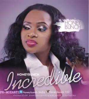 Honey Bunch - Incredible