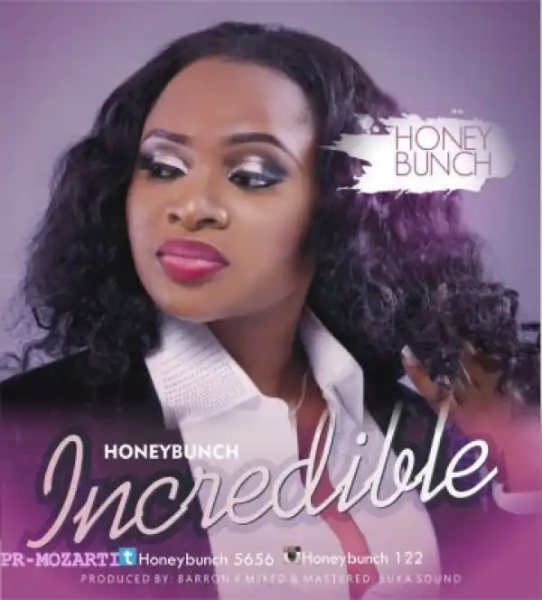 Honey Bunch - Incredible