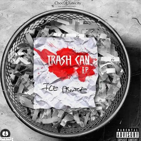 Ice Prince - Trash Can EP