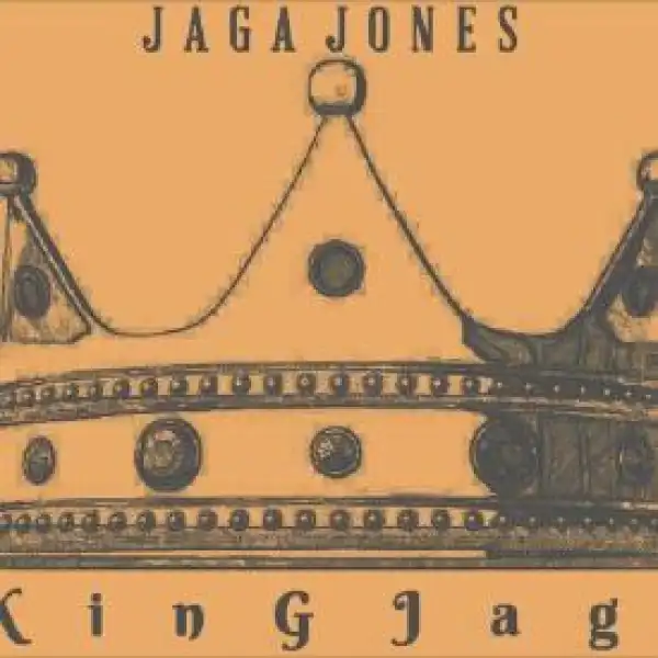 Jaga Jones - King Jaga