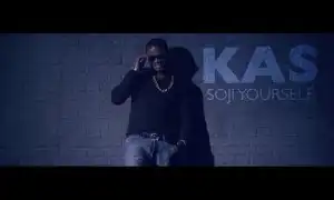VIDEO: Kas – Soji Yourself