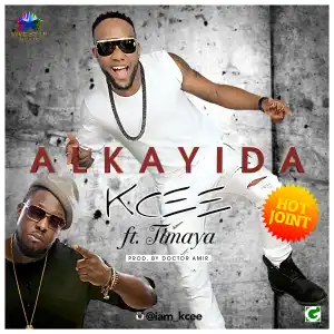 Kcee - Alkayida Ft. Timaya