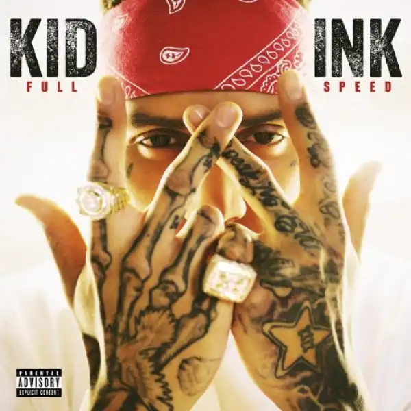 Kid Ink - Copy That (Prod. Brix)
