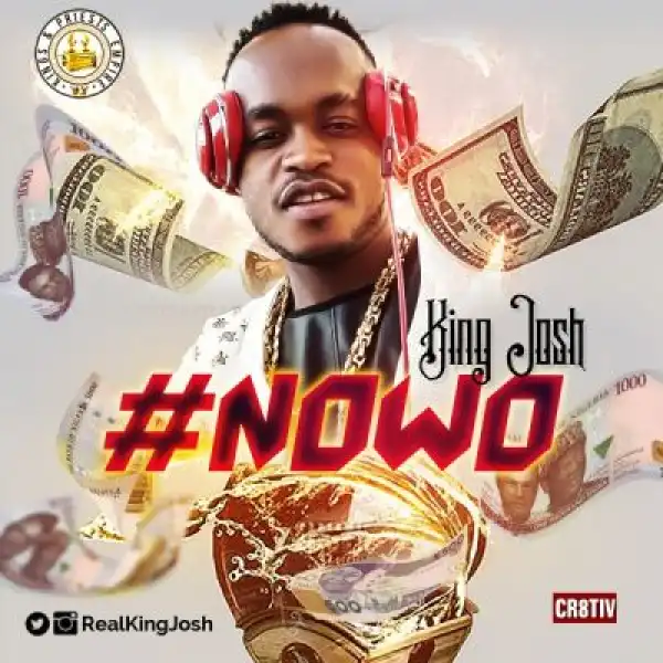 King Josh - Nowo