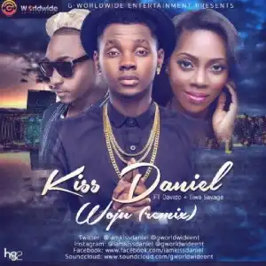 Kiss Daniel - Woju Remix ft. Davido & Tiwa Savage